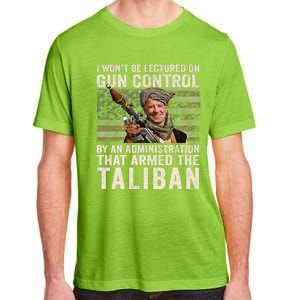 I Won't Be Lectured On Gun Control Shirt Funny Biden Taliban Adult ChromaSoft Performance T-Shirt