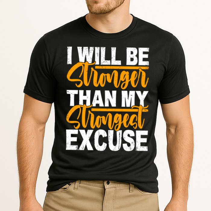 I Will Be Stronger Than My Strongest Excuse Growth Mindset Gift Cooling Performance Crew T-Shirt