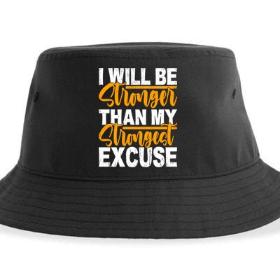 I Will Be Stronger Than My Strongest Excuse Growth Mindset Gift Sustainable Bucket Hat