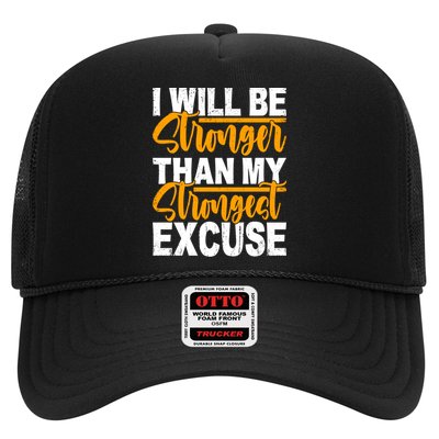 I Will Be Stronger Than My Strongest Excuse Growth Mindset Gift Trucker Hat