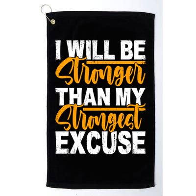 I Will Be Stronger Than My Strongest Excuse Growth Mindset Gift Golf Towel