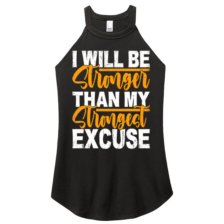 I Will Be Stronger Than My Strongest Excuse Growth Mindset Gift Women's Perfect Tri Rocker Tank