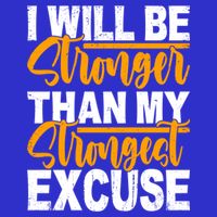 I Will Be Stronger Than My Strongest Excuse Growth Mindset Gift 16 in Basic Backpack