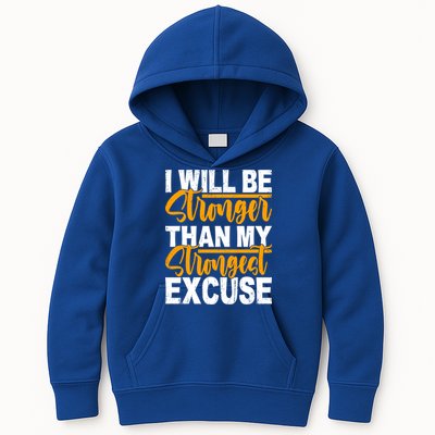 I Will Be Stronger Than My Strongest Excuse Growth Mindset Gift Kids Hoodie