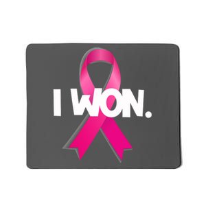 I Won Breast Cancer Awareness Survivor Mousepad