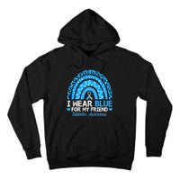 I Wear Blue For My Friend Type 1 Diabetes Awareness Tall Hoodie