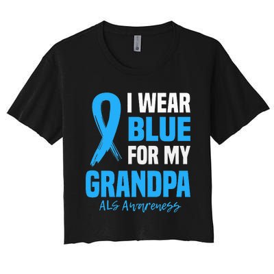 I Wear Blue For My Grandpa Als Awareness Angel Ribbon Women's Crop Top Tee