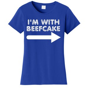 Im With Beefcake Women's T-Shirt