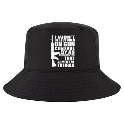I Won't Be Lectured On Gun Control By An Administration Cool Comfort Performance Bucket Hat