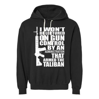 I Won't Be Lectured On Gun Control By An Administration Garment-Dyed Fleece Hoodie