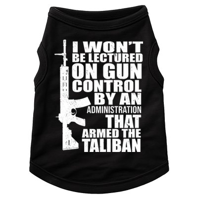 I Won't Be Lectured On Gun Control By An Administration Doggie Tank