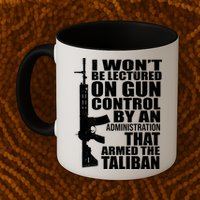 I Won't Be Lectured On Gun Control By An Administration Mug