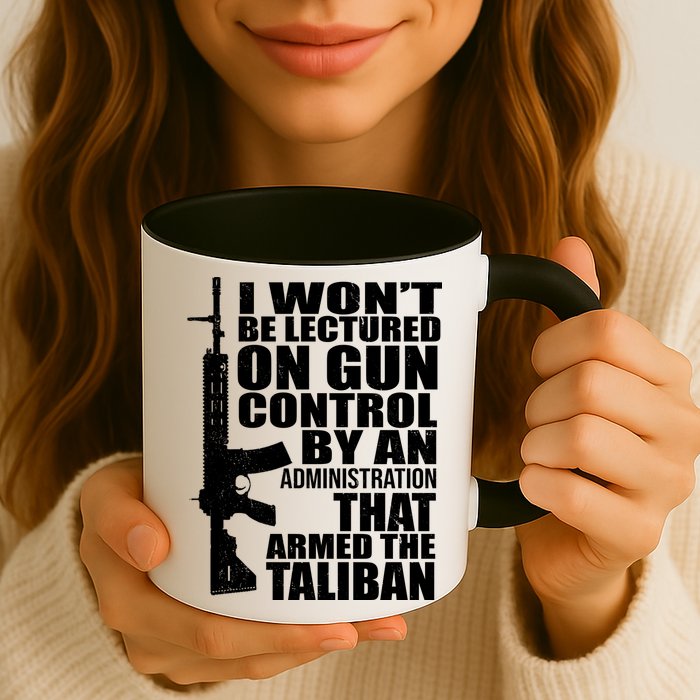 I Won't Be Lectured On Gun Control By An Administration Mug