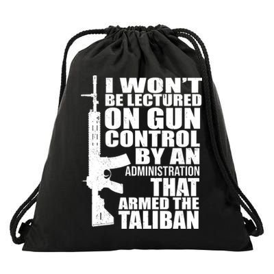 I Won't Be Lectured On Gun Control By An Administration Drawstring Bag