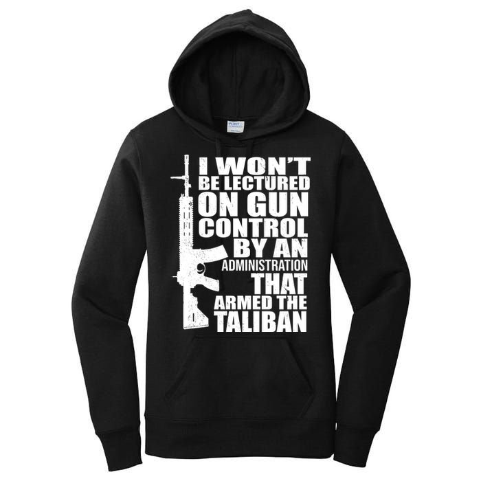 I Won't Be Lectured On Gun Control By An Administration Women's Pullover Hoodie
