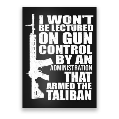 I Won't Be Lectured On Gun Control By An Administration Poster