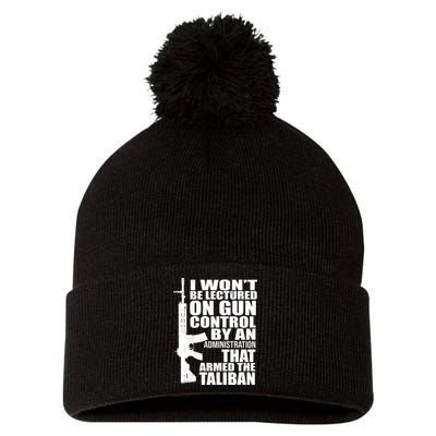 I Won't Be Lectured On Gun Control By An Administration Pom Pom 12in Knit Beanie