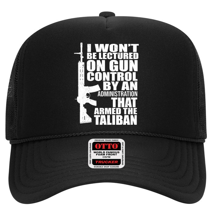 I Won't Be Lectured On Gun Control By An Administration Trucker Hat