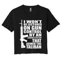I Won't Be Lectured On Gun Control By An Administration Crop Top