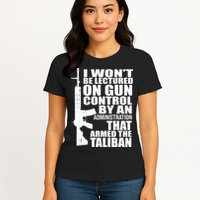 I Won't Be Lectured On Gun Control By An Administration Womens T-Shirt