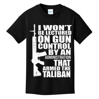 I Won't Be Lectured On Gun Control By An Administration Kids T-Shirt