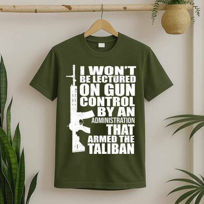 I Won't Be Lectured On Gun Control By An Administration T-Shirt