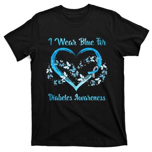 I Wear Blue For Diabetes Awareness MOTHER'S DAY CHRITSMAS T-Shirt