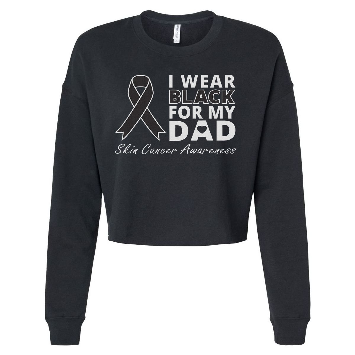 I Wear Black For My Dad Melanoma Awareness Warrior Cropped Pullover Crew