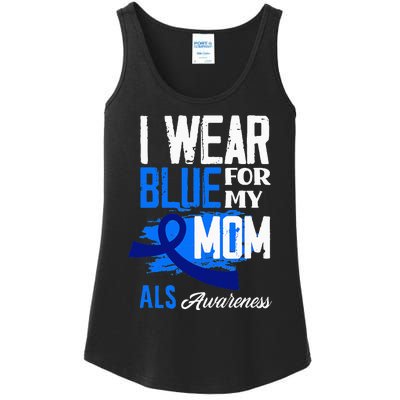 I Wear Blue For My Mom Mother Support ALS Awareness Ladies Essential Tank