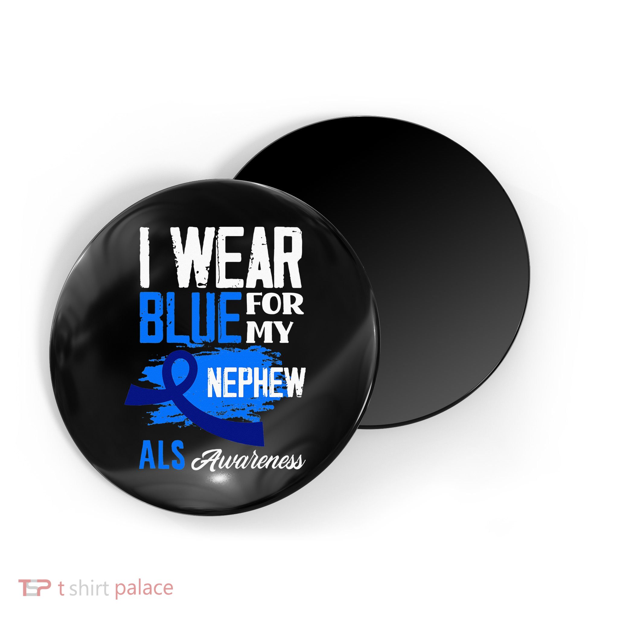 I Wear Blue For My Nephew Support ALS Awareness Magnet