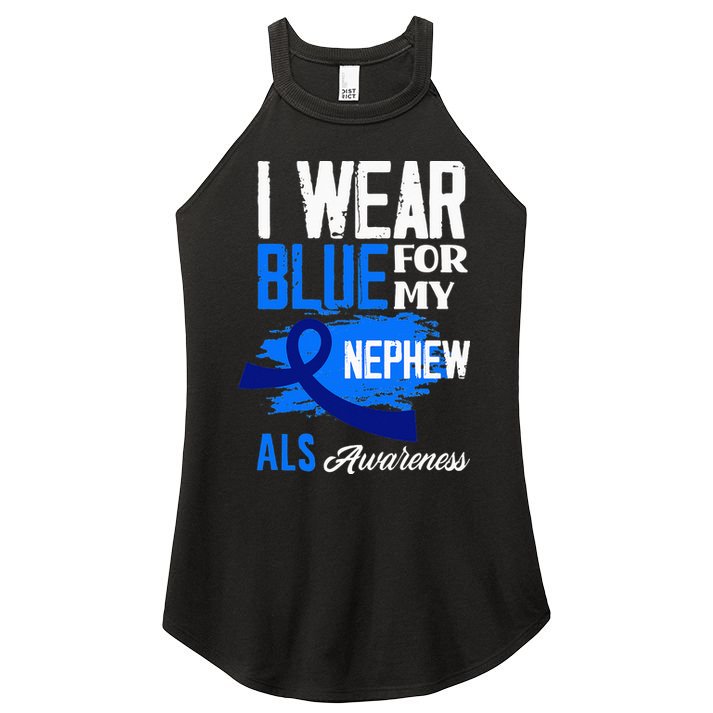 I Wear Blue For My Nephew Support ALS Awareness Women's Perfect Tri Rocker Tank