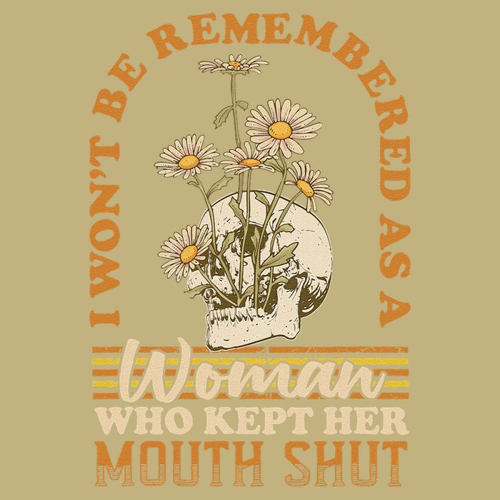 I Wont Be Remembered As A Woman Who Kept Her Mouth Shut Cooling Performance Crew T-Shirt