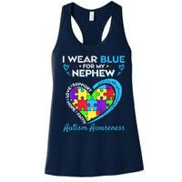 I Wear Blue For My Nephew Autism Awareness Uncle Aunt Women's Racerback Tank