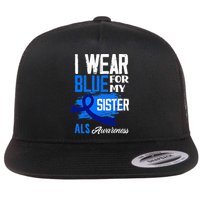 I Wear Blue For My Sister Support ALS Awareness Flatbill Hat