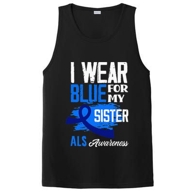 I Wear Blue For My Sister Support ALS Awareness PosiCharge Competitor Tank