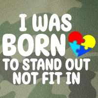 I Was Born To Stand Out Not Fit In Autism Awareness Legacy Tie Dye Trucker Hat