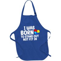 I Was Born To Stand Out Not Fit In Autism Awareness Apron