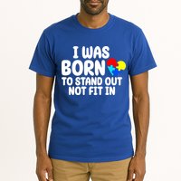 I Was Born To Stand Out Not Fit In Autism Awareness Tall T-Shirt