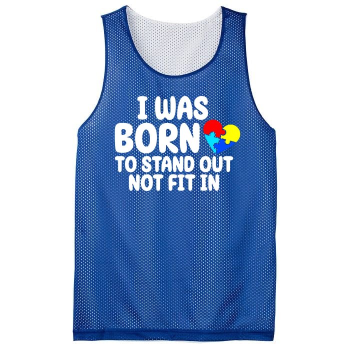 I Was Born To Stand Out Not Fit In Autism Awareness Mesh Reversible Basketball Jersey Tank