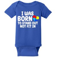 I Was Born To Stand Out Not Fit In Autism Awareness Baby Bodysuit
