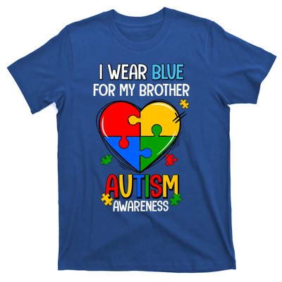 I Wear Blue For My Brother Autism Awareness T-Shirt