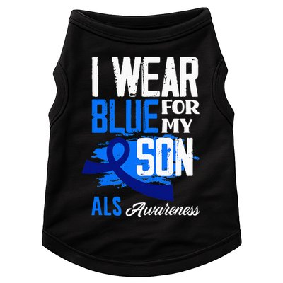 I Wear Blue For My Son Support ALS Awareness Doggie Tank