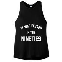It Was Better In The Nineties Ladies PosiCharge Tri-Blend Wicking Tank