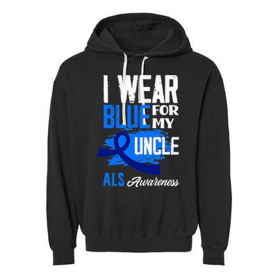 I Wear Blue For My Uncle Support ALS Awareness Garment-Dyed Fleece Hoodie
