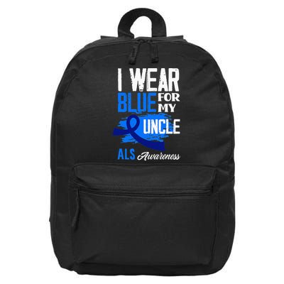 I Wear Blue For My Uncle Support ALS Awareness 16 in Basic Backpack