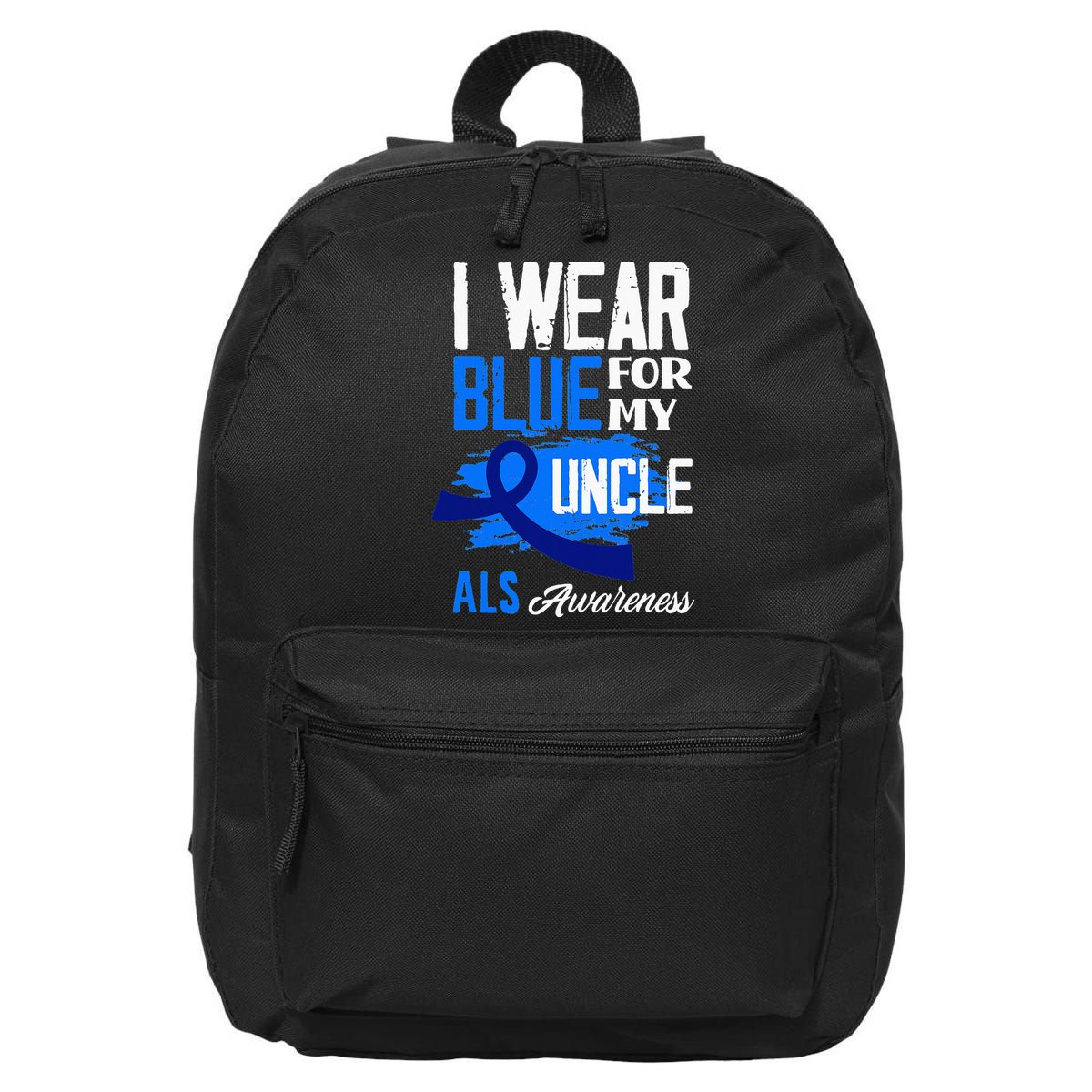 I Wear Blue For My Uncle Support ALS Awareness 16 in Basic Backpack