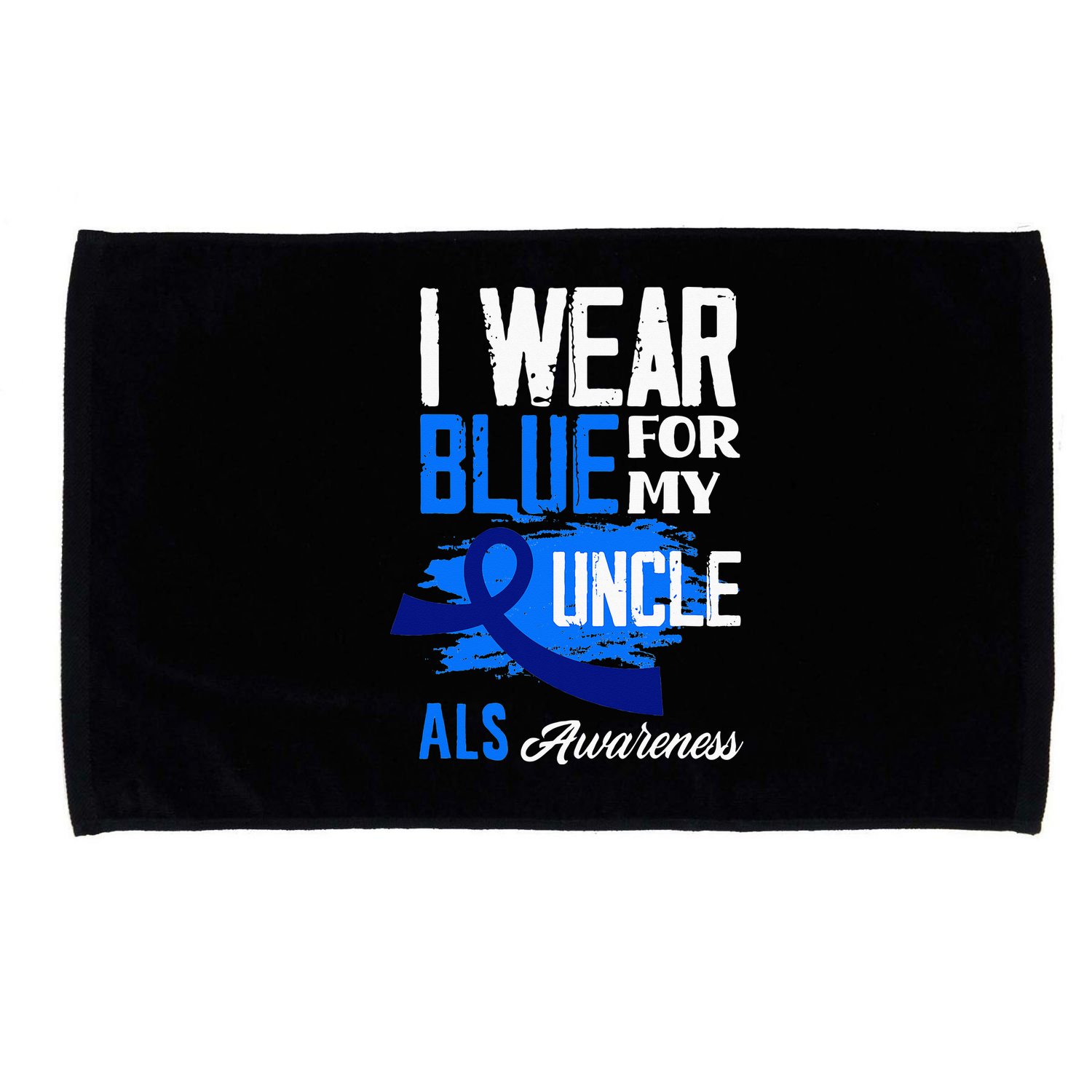 I Wear Blue For My Uncle Support ALS Awareness Microfiber Hand Towel
