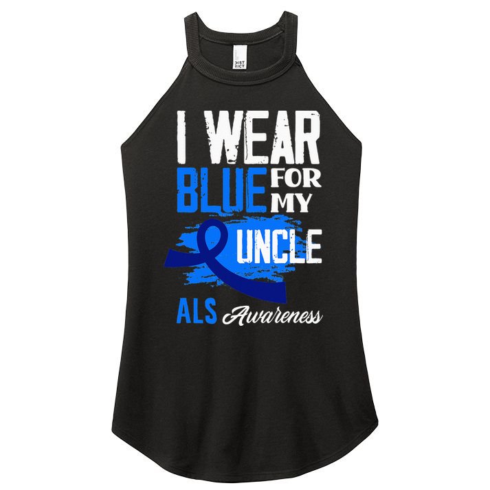 I Wear Blue For My Uncle Support ALS Awareness Women's Perfect Tri Rocker Tank