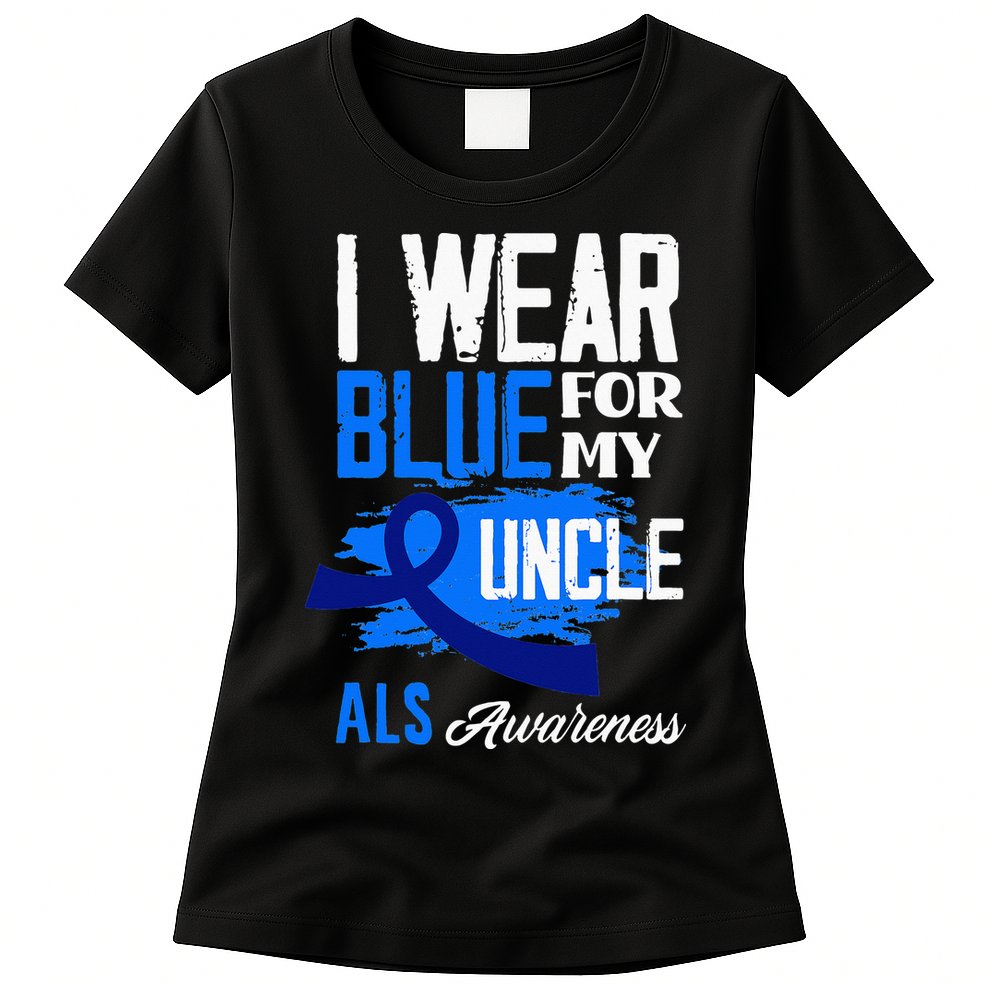 I Wear Blue For My Uncle Support ALS Awareness Womens T-Shirt