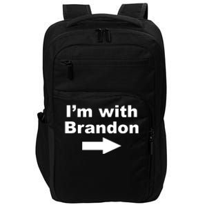 I'm With Brandon FJB Funny Anti Biden Chant Meme Impact Tech Backpack